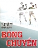 Luật bóng chuyền hơi & phương pháp trọng tài