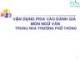 Bài giảng Vận dụng PISA vào đánh giá môn Ngữ Văn trong nhà trường phổ thông