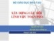 Bài giảng Xây dựng câu hỏi toán PISA: Phần 1 - Tổng quan về xây dựng đề thi PISA