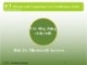 Bài giảng IC3 GS4 - Bài 11: Microsoft Access