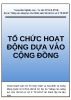 Tài liệu Công tác xã hội: Tổ chức hoạt động dựa vào cộng đồng