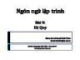 Bài giảng Ngôn ngữ lập trình - Bài 9: Đệ quy