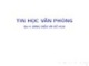 Bài giảng Tin học văn phòng: Bài 4 - Bùi Thị Thu Cúc