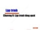 Bài giảng Lập trình: Chương 6 - Vũ Song Tùng