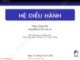 Bài giảng Nguyên lý hệ điều hành: Chương 5 - Phạm Đăng Hải