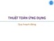 Bài giảng Thuật toán ứng dụng: Quy hoạch động - Trương Xuân Nam