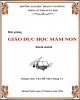 Bài giảng Giáo dục học mầm non: Phần 2 