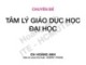 Bài giảng chuyên đề Tâm lý giáo dục học đại học