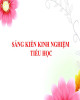 Sáng kiến kinh nghiệm Tiểu học: Một số biện pháp nâng cao ý thức bảo vệ môi trường cho học sinh lớp 5 – trong trường Tiểu học