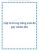 Cặp từ trong tiếng Anh dễ gây nhầm lẫn